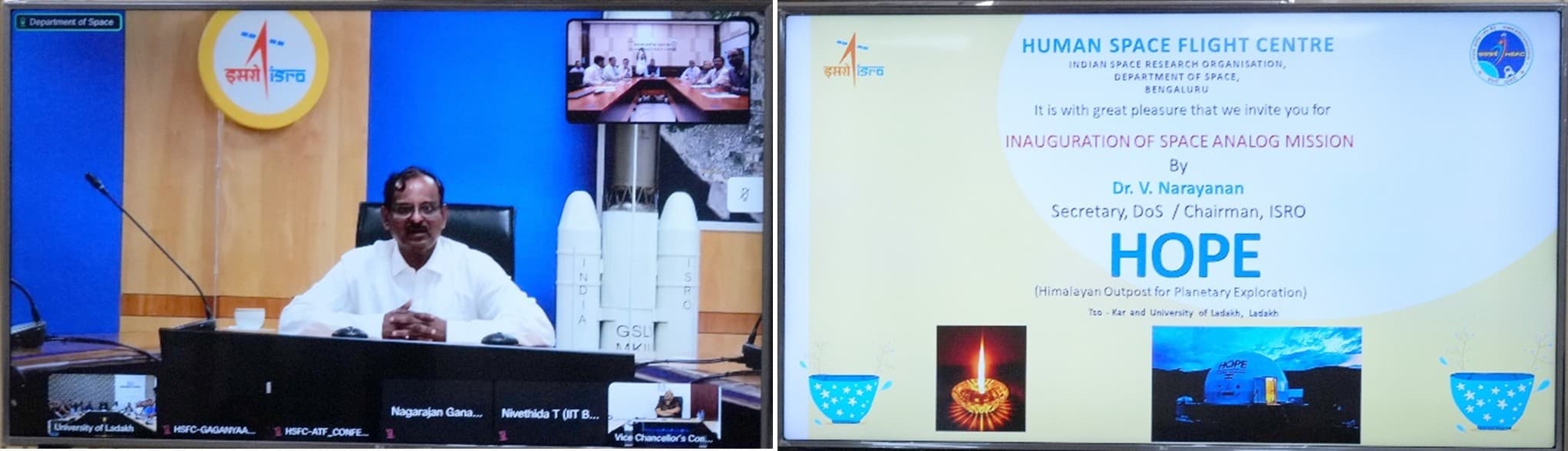 ISRO chairman V. Narayanan on a video call beside a display announcing the HOPE space analog mission inauguration