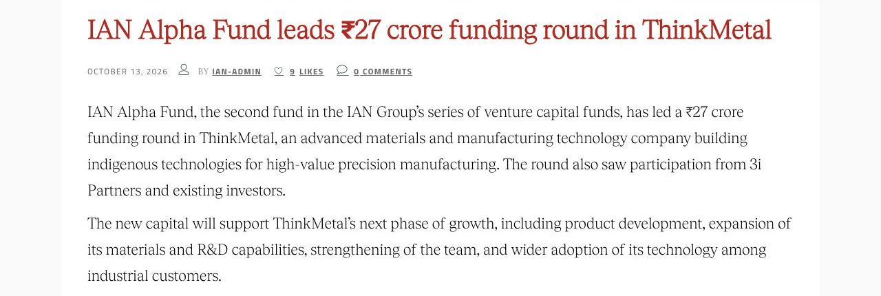IAN Group announcement showing the ₹27 crore ThinkMetal funding headline, October 13 date and introductory transaction text