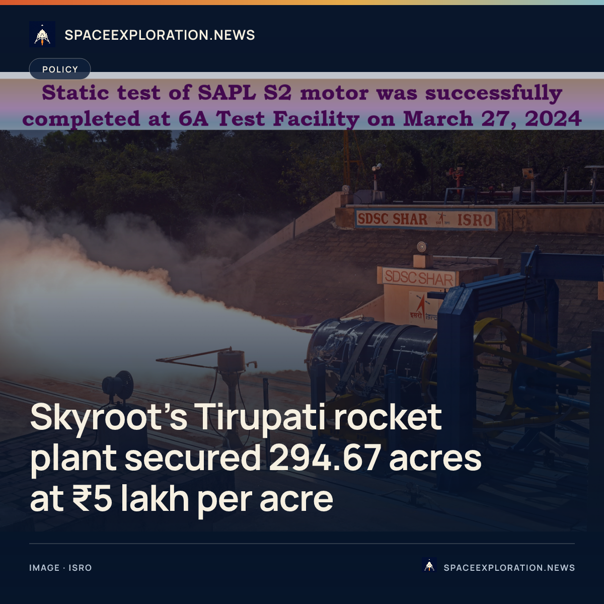 Branded story card: Skyroot’s Tirupati rocket plant secured 294.67 acres at ₹5 lakh per acre