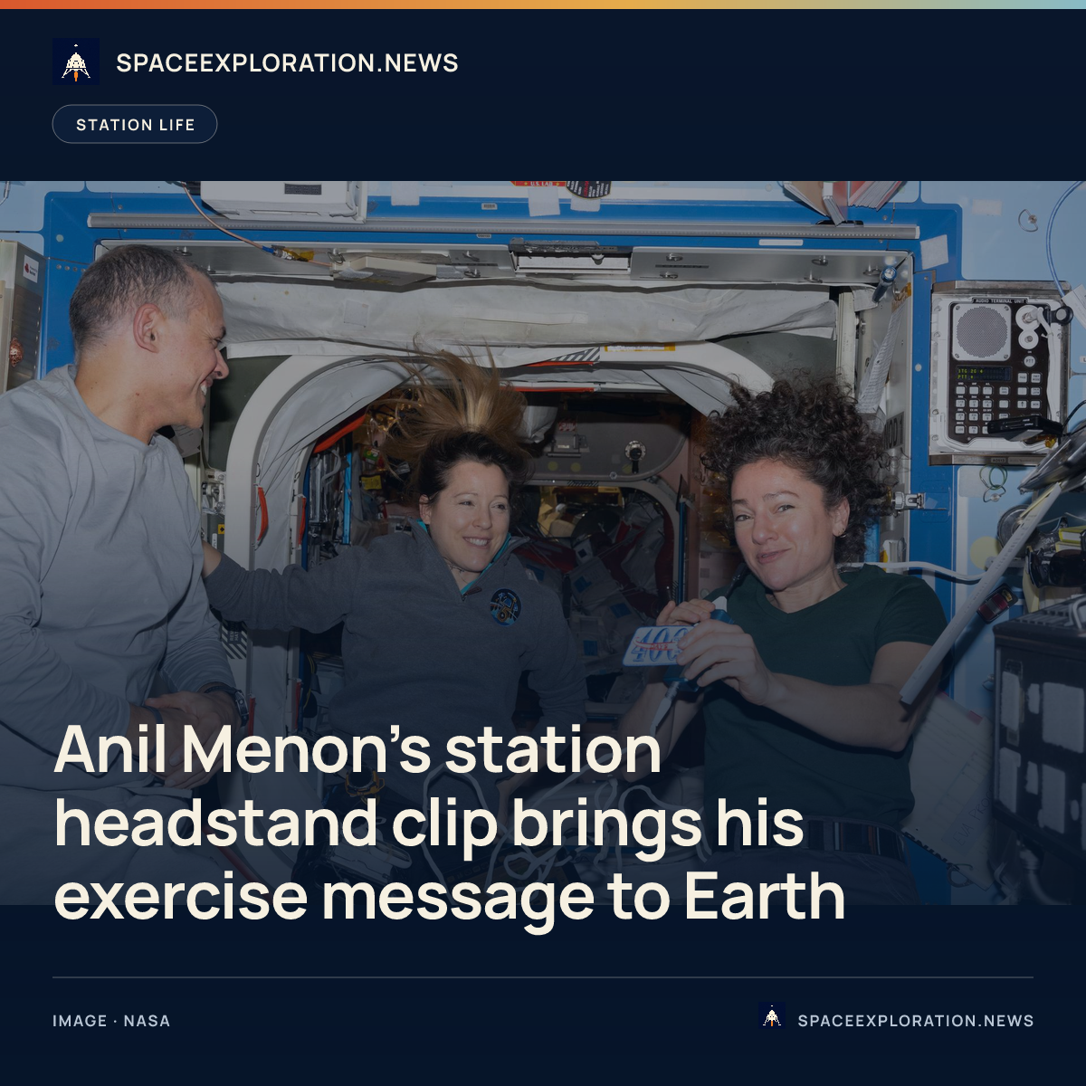 Branded story card: Anil Menon’s station headstand clip brings his exercise message to Earth