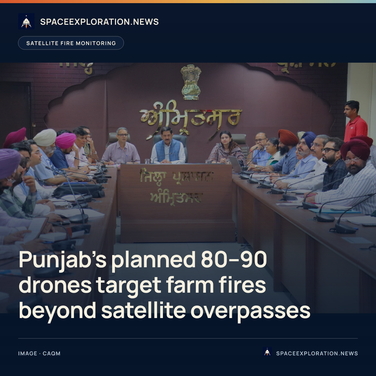 Branded story card: Punjab’s planned 80–90 drones target farm fires beyond satellite overpasses