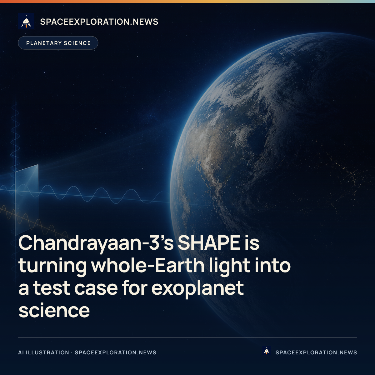 Branded story card: Chandrayaan-3’s SHAPE is turning whole-Earth light into a test case for exoplanet science