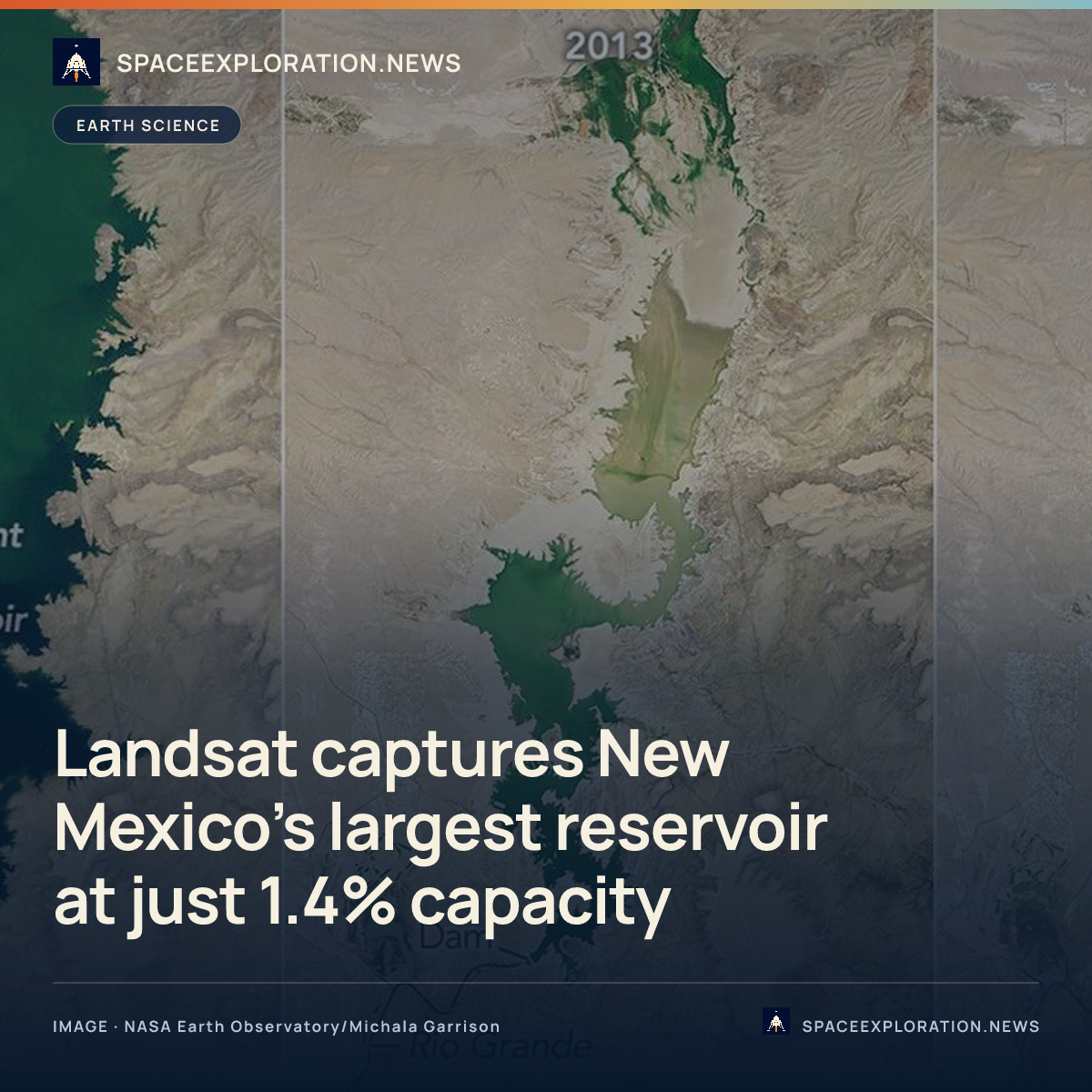 Branded story card: Landsat captures New Mexico’s largest reservoir at just 1.4% capacity