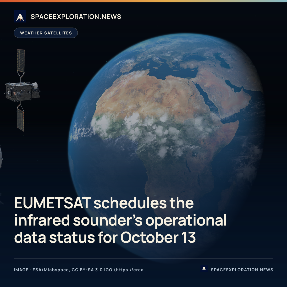 Branded story card: EUMETSAT schedules the infrared sounder’s operational data status for October 13