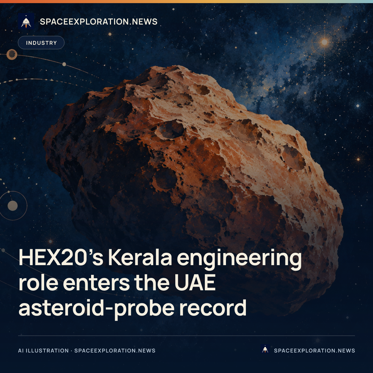 Branded story card: HEX20’s Kerala engineering role enters the UAE asteroid-probe record