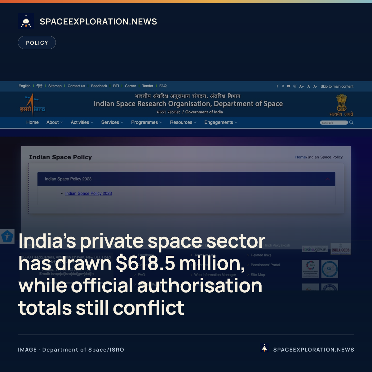 Branded story card: India’s private space sector has drawn $618.5 million, while official authorisation totals still conflict