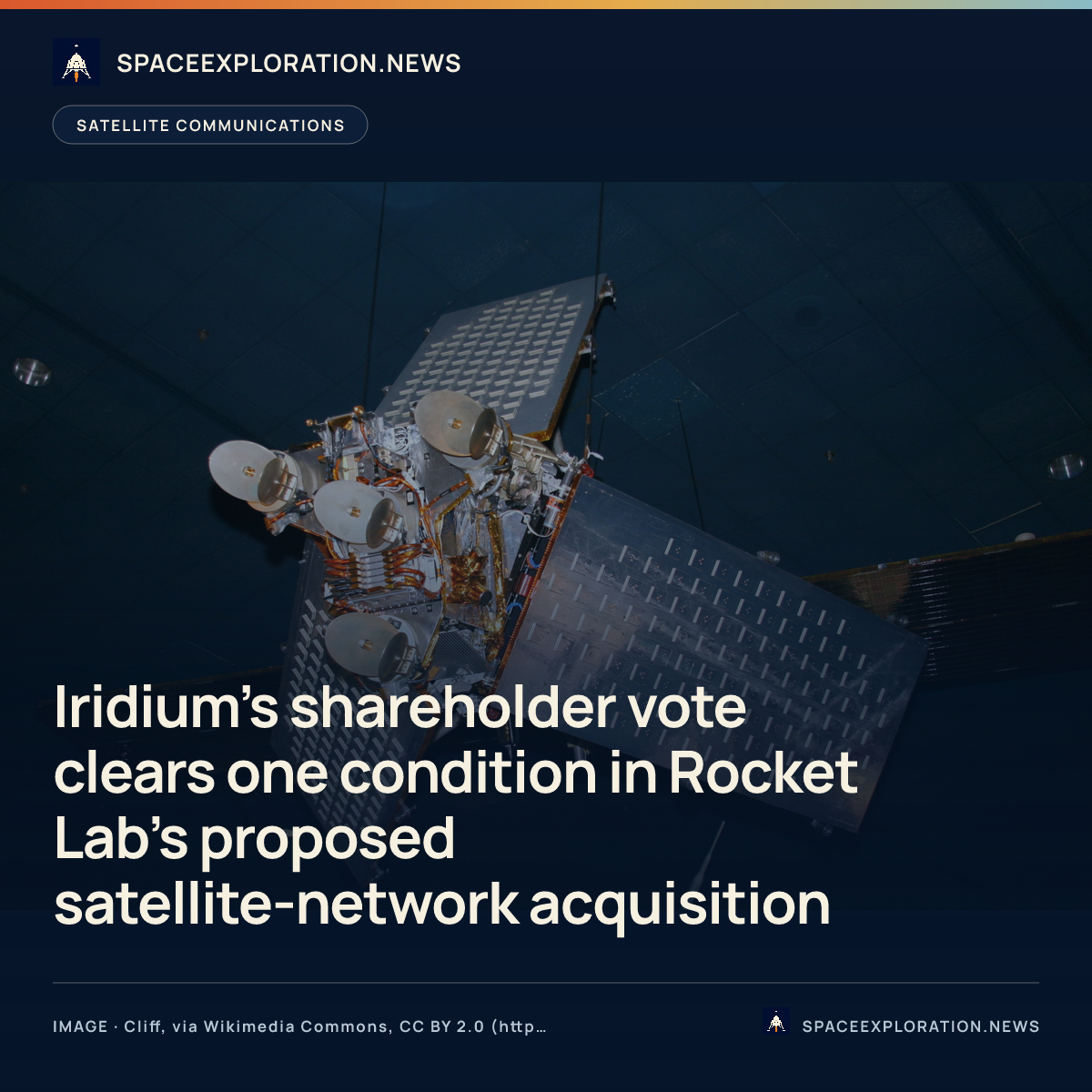Branded story card: Iridium’s shareholder vote clears one condition in Rocket Lab’s proposed satellite-network acquisition