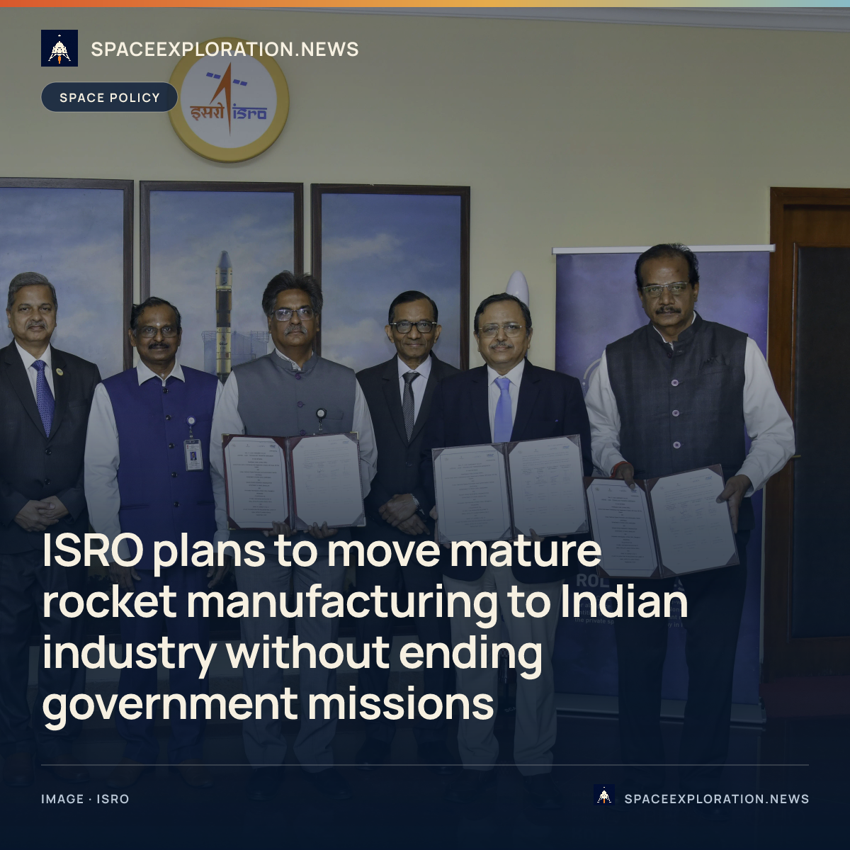 Branded story card: ISRO plans to move mature rocket manufacturing to Indian industry without ending government missions