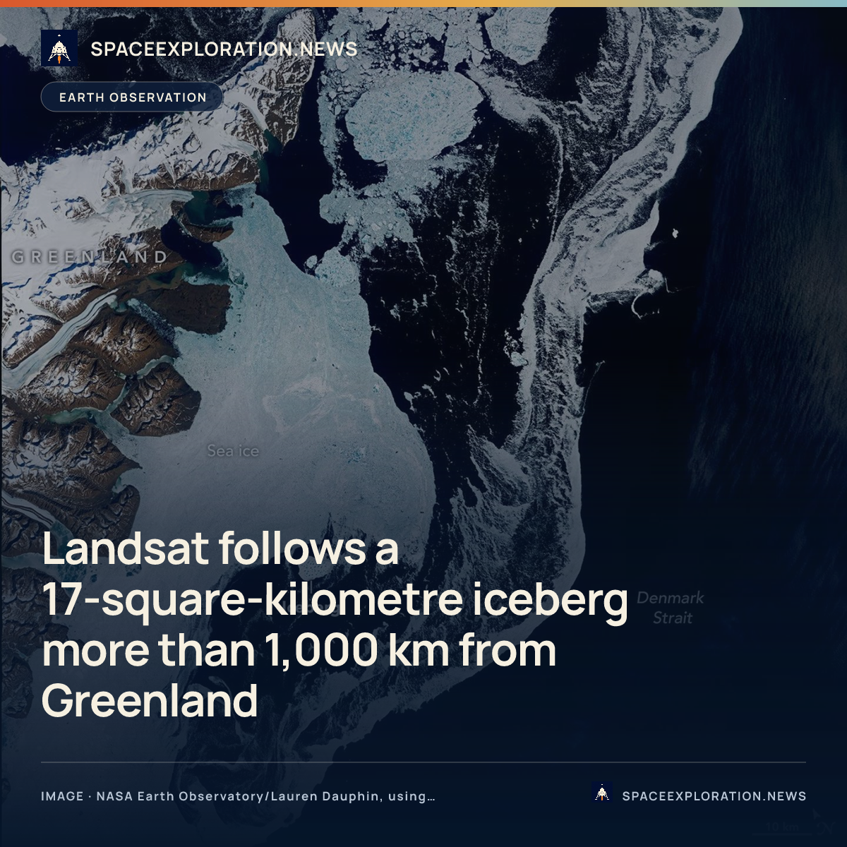Branded story card: Landsat follows a 17-square-kilometre iceberg more than 1,000 km from Greenland