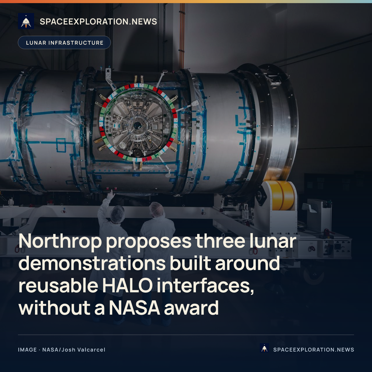 Branded story card: Northrop proposes three lunar demonstrations built around reusable HALO interfaces, without a NASA award