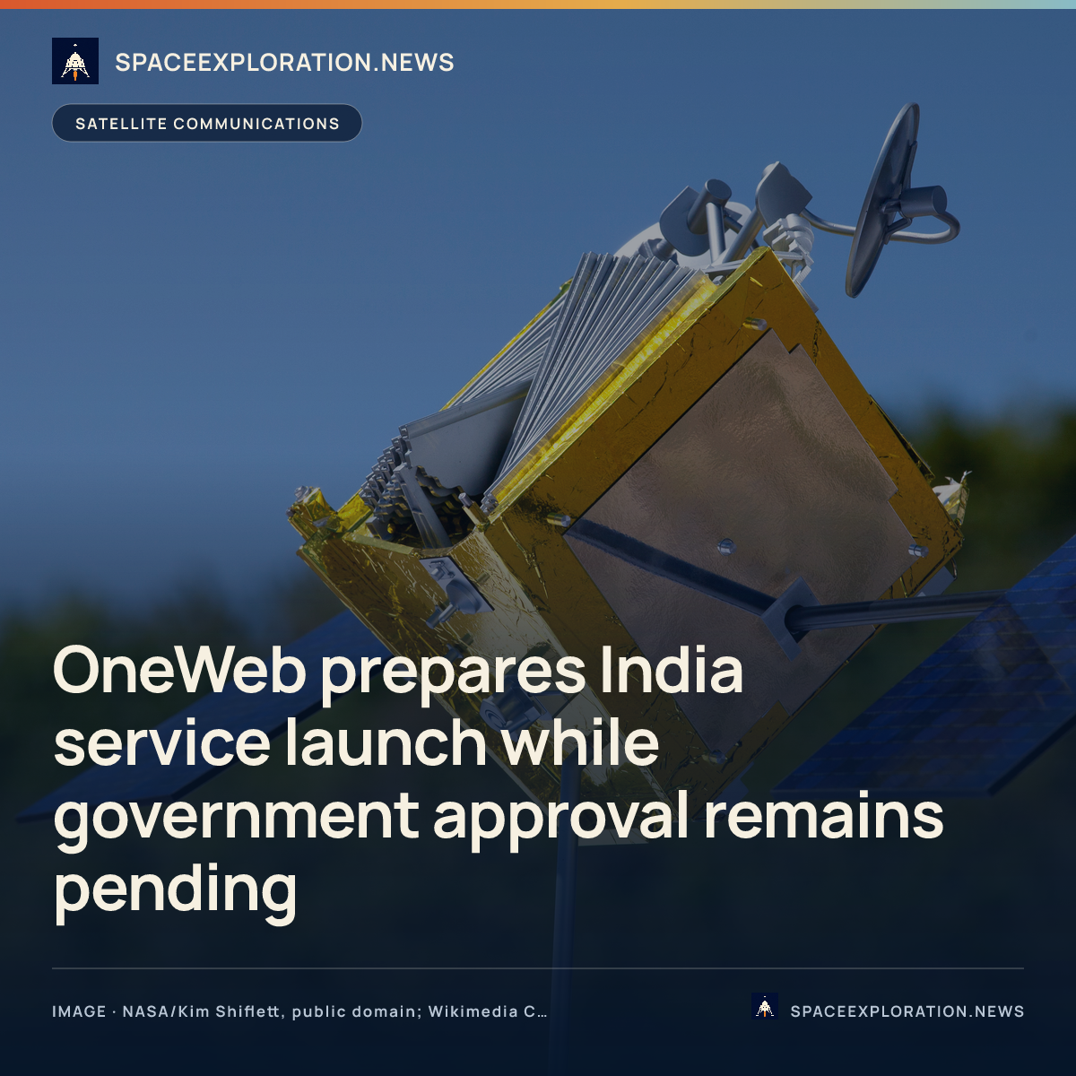 Branded story card: OneWeb prepares India service launch while government approval remains pending