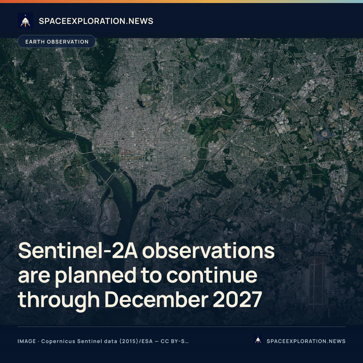 Branded story card: Sentinel-2A observations are planned to continue through December 2027