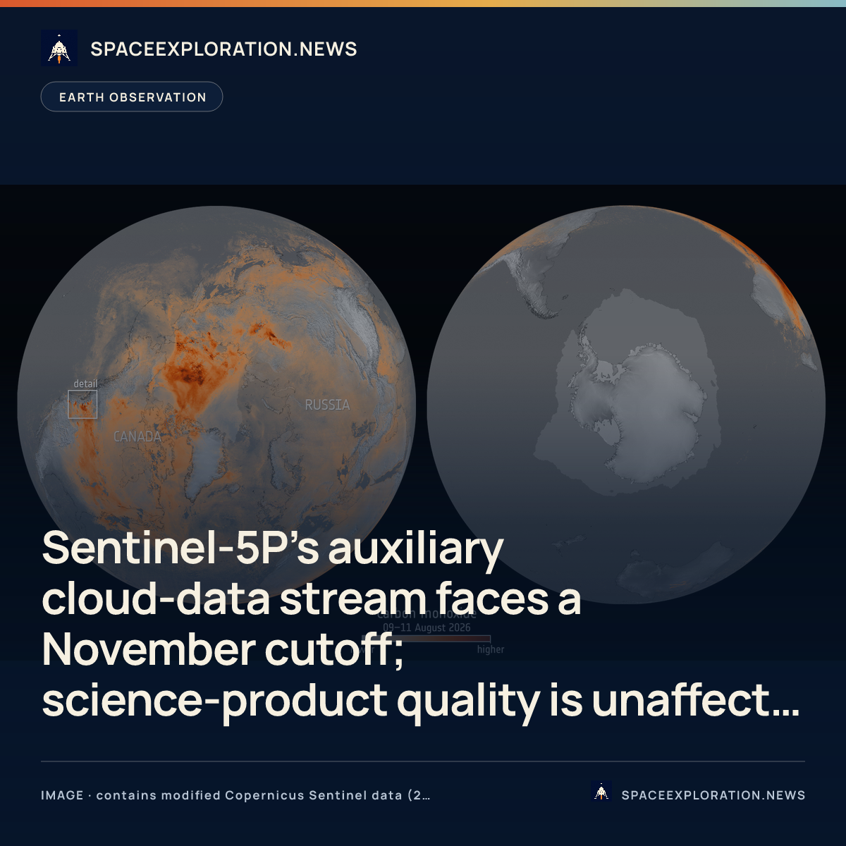 Branded story card: Sentinel-5P’s auxiliary cloud-data stream faces a November cutoff; science-product quality is unaffected