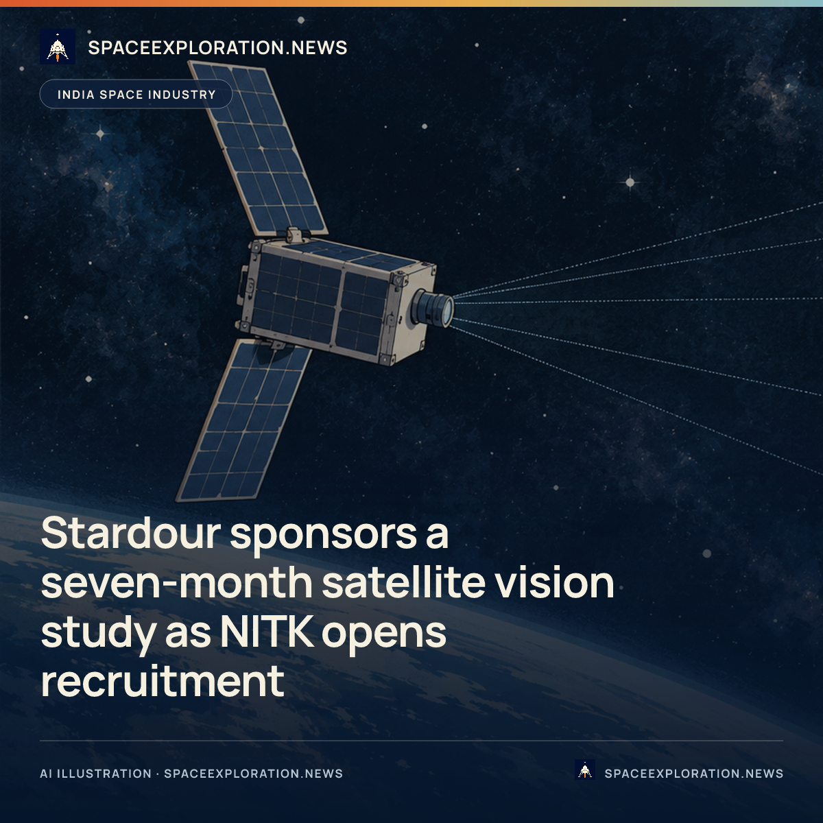 Branded story card: Stardour sponsors a seven-month satellite vision study as NITK opens recruitment