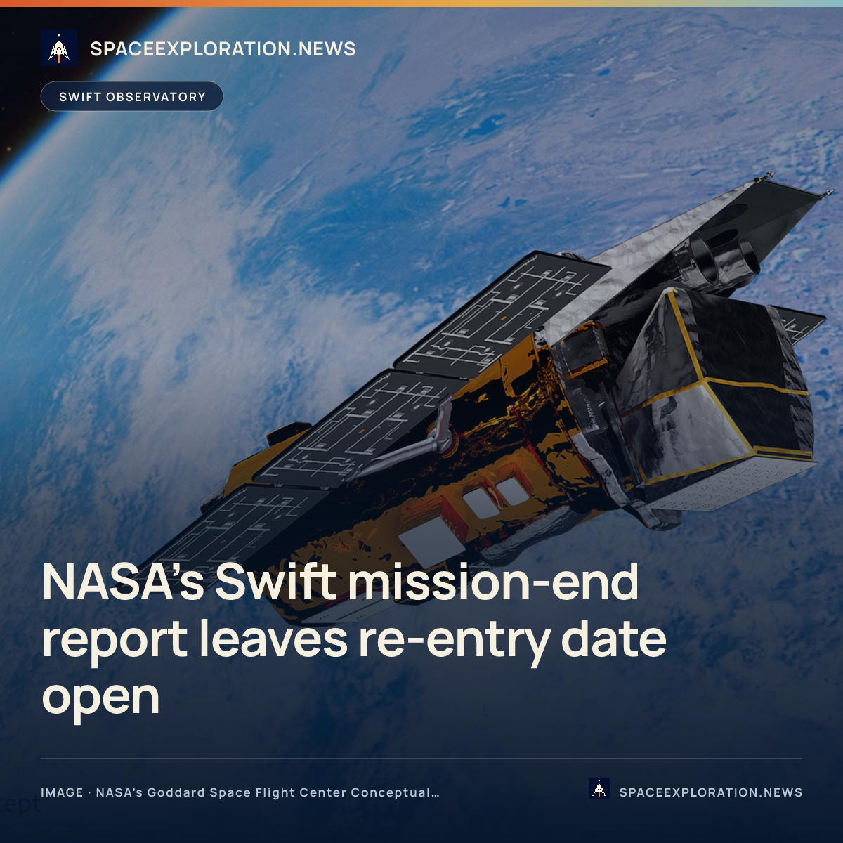 Branded story card: NASA’s Swift mission-end report leaves re-entry date open